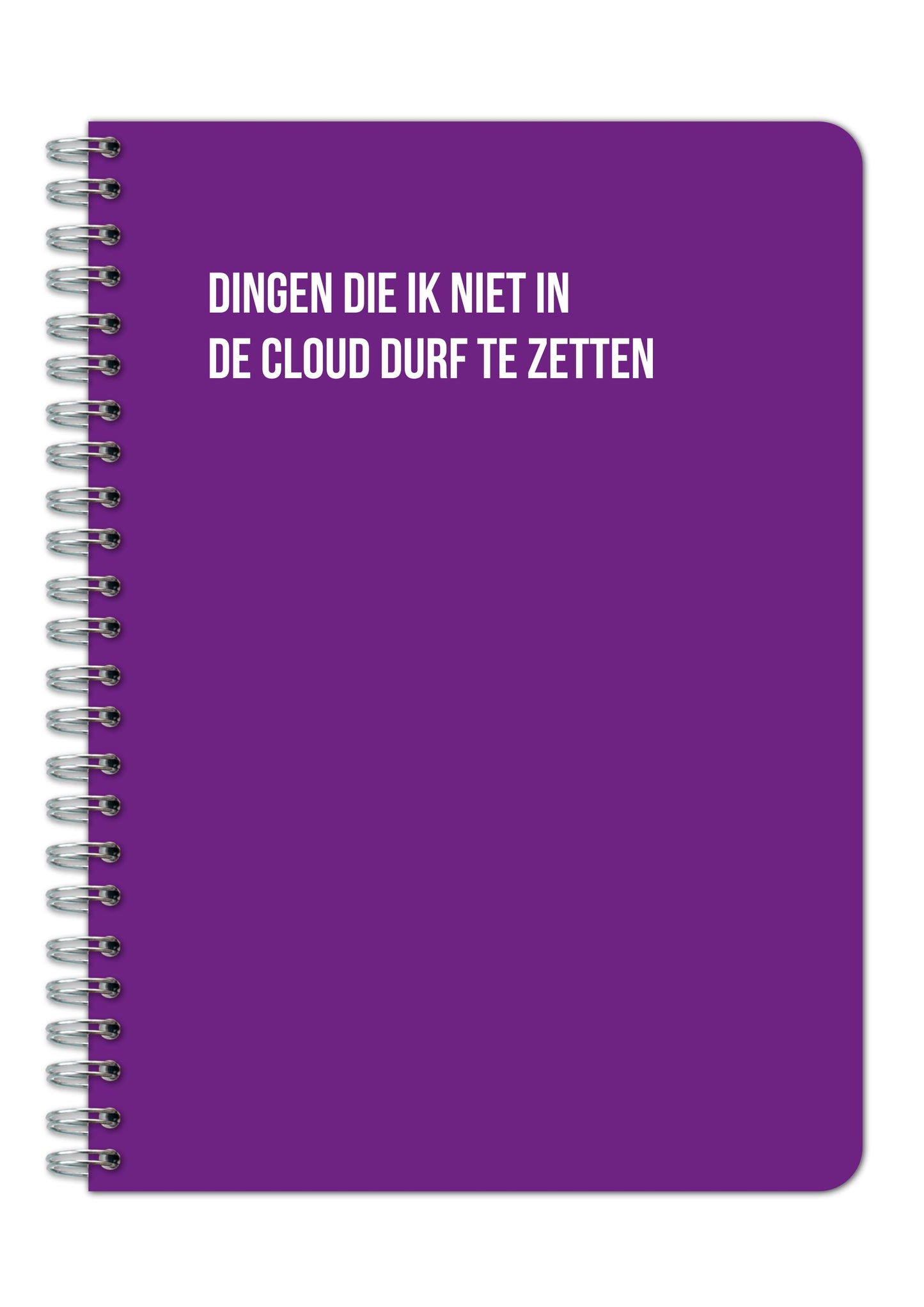 Notitieboek - Dingen die ik niet in de cloud durf te zetten