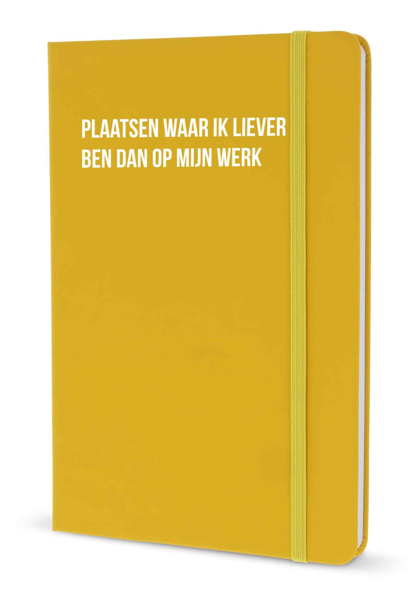 Notitieboek - Plaatsen waar ik liever ben dan op mijn werk